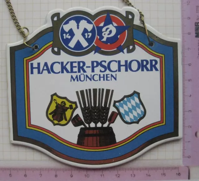 HACKER-PSCHORR / MÜNCHEN .......................ZHS Zahpfhahnschild (146)