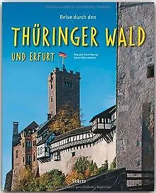 Reise durch den THÜRINGER WALD und ERFURT - Ein Bildb... | Livre | état très bon