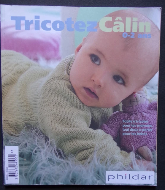 Catalogue De Laine Phildar N°394 "Tricotez Câlin" N°5 - Modèles 0 à 2 Ans - 2003
