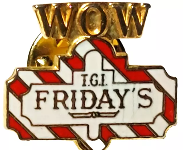 T.G.I. Friday's WOW Lapel Pin