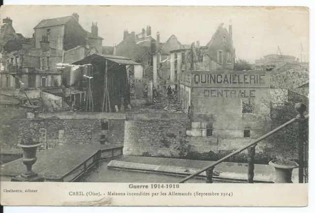CPA-60 Carte postale - CREIL - Maisons incendiées par les Allemands