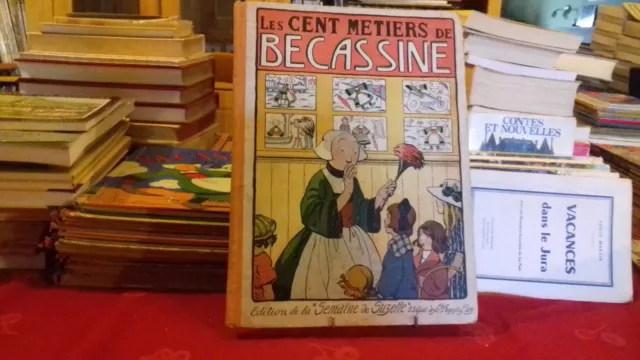 BECASSINE. LES CENT METIERS DE BECASSINE.REEDITION BD CARTONNEE de 1927 (col8a)