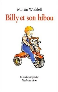 2374273 - Billy et son hibou - Martin Waddell