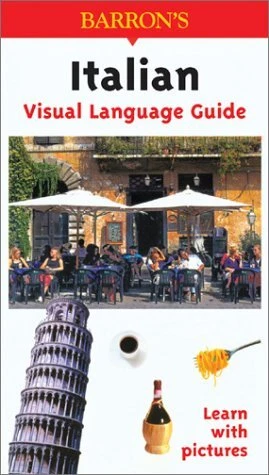 ITALIAN VISUAL LANGUAGE GUIDE (VISUAL LANGUAGE GUIDES) By Karl-heinz Brecheis
