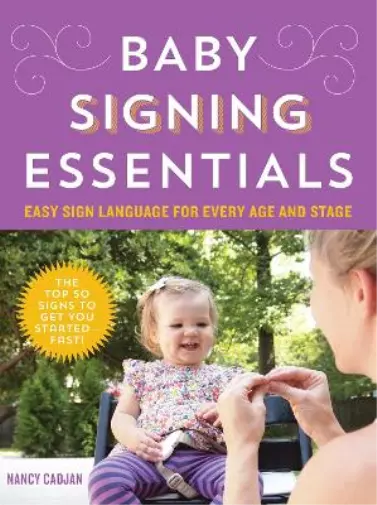 Nancy Cadjan Baby Signing Essentials (Poche)