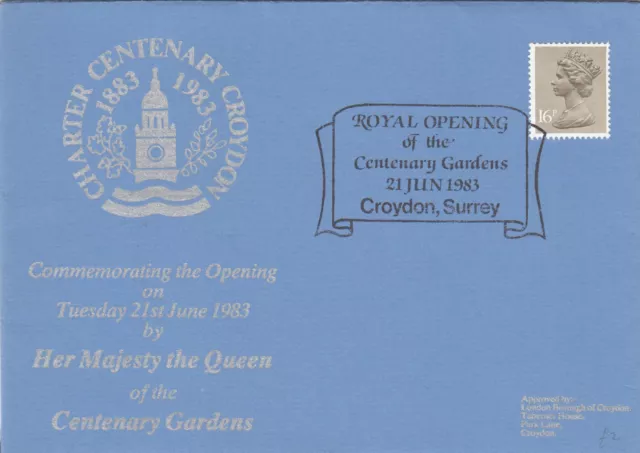 (133396) Queen Elizabth II Opens Croydon Centenary Gardens GB Cover  1983