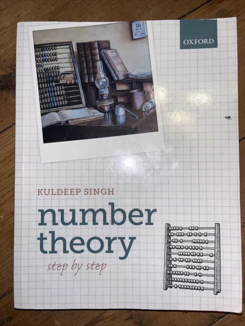 Number Theory : Step by Step, Paperback by Singh, Kuldeep, Like New Used, Fre...