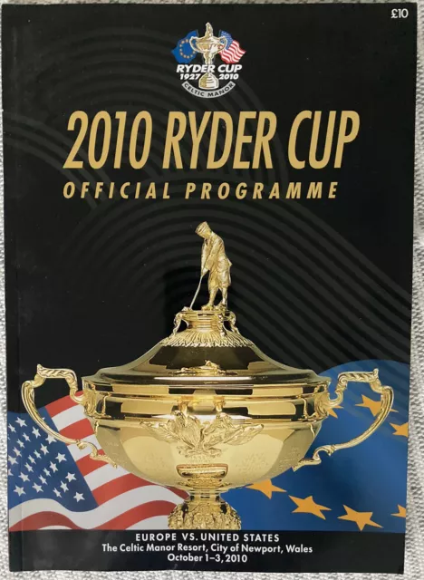 * 2010 RYDER CUP OFFICIAL PROGRAMME - EUROPE v USA * and Ticket Holders Guide