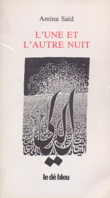 Amina Saïd - L'une Et L'autre Nuit - Le De Bleu