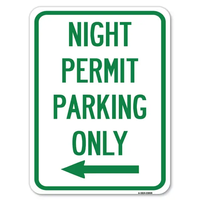 Night Permit Parking Only (With Left Arrow) Heavy-Gauge Aluminum Sign