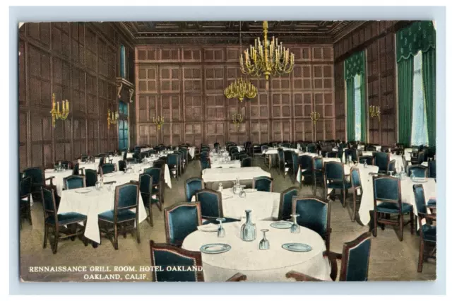 C. 1907-10 Rennaissance Grill Room Hotel Oakland, Calif. Postcard P217