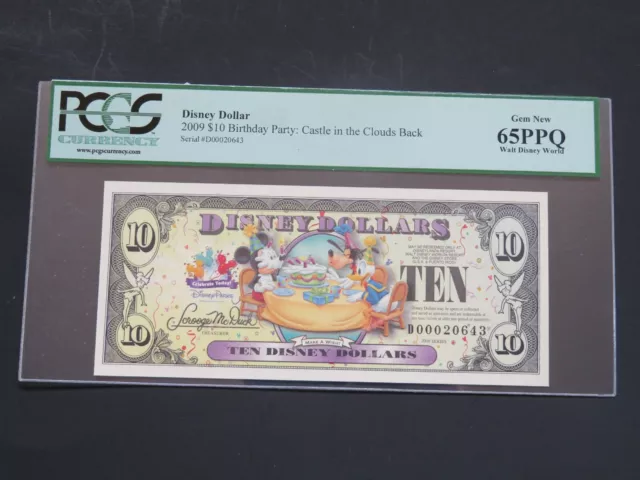 $10 2009 Disney Dollar -Birthday Party -Gem New Pcgs 65 Ppq