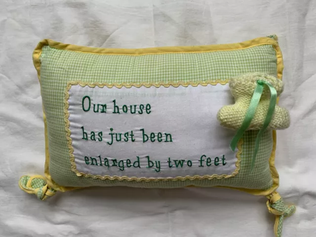Decorative Nursery Pillow -" Our House Has Just Been enlarged By 2 Feet" 🌸 EUC