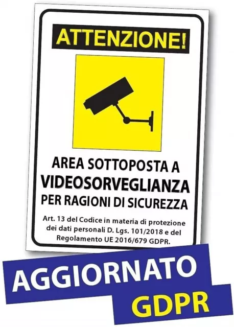 Cartello Segnaletico - Area Sottoposta A Videosorveglianza Video Sorvegliata