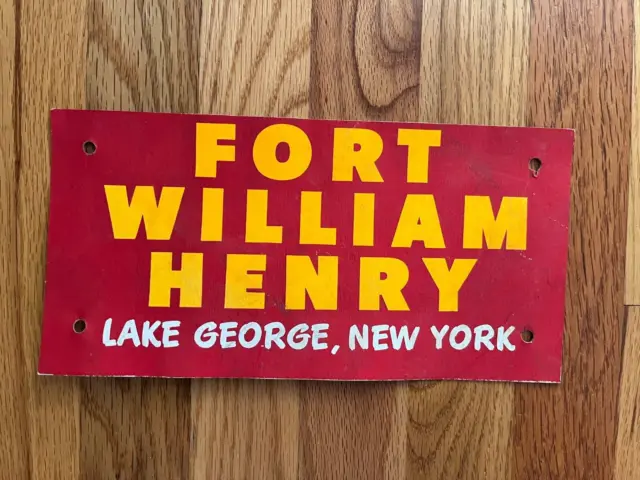 Fort William Henry Lake George NY cardboard sign 5.25x10.75"