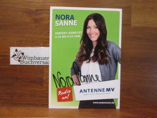 Original Autogramm Nora Sanne Radio Antenne MV /// Autogramm Autograph signiert