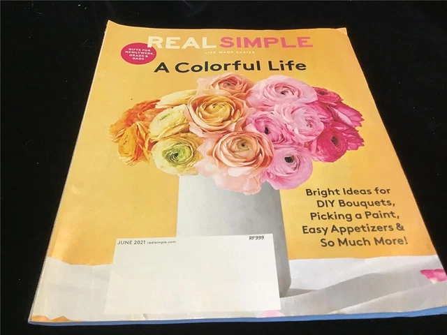 Real Simple Magazine June 2021 A Colorful Life Bright Ideas
