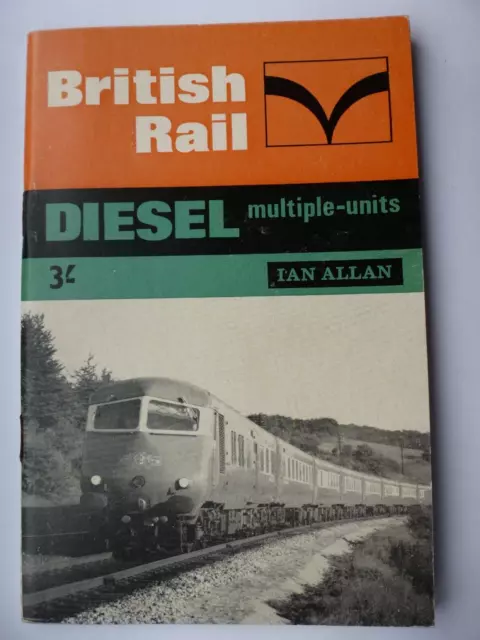 Ian Allan abc British Rail Diesel Multiple Units 1966