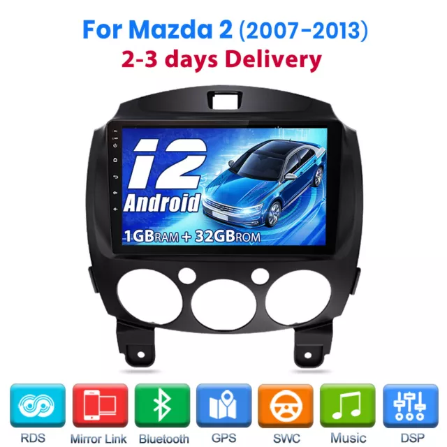 For Mazda 2 2007-2013 1+32GB 9"Android Car Radio SAT Nav GPS DAB+ WIFI Bluetooth