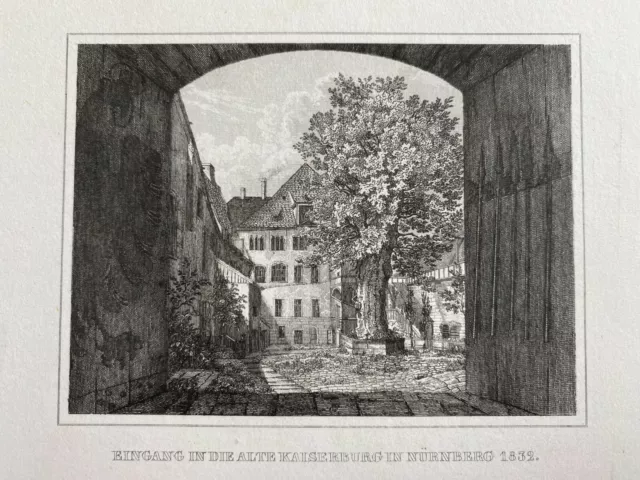 Stahlstich Eingang in die alte Kaiserburg in Nürnberg 1832  S6_61