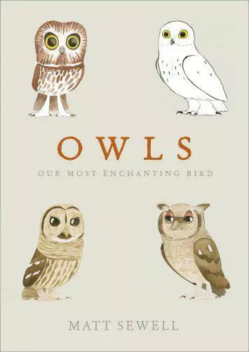 Owls: Notre Plus Belles Oiseau Par Sewell, Mat, Neuf Livre , Gratuit