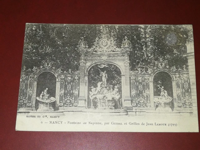 CPA - 54 - NANCY - Fontaine de Neptune, par GUIBAL et Grilles de Jean Lamour