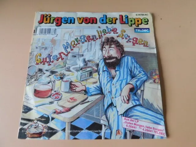 Jürgen von der Lippe - Guten Morgen, liebe Sorgen - Vinyl 7" Single