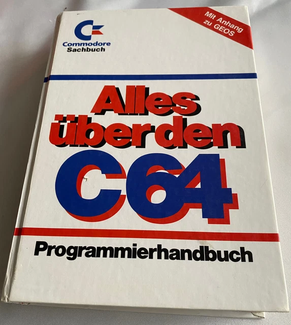 Alles Circa Il C64 Commodore Libro Sachbuch Di Commodore