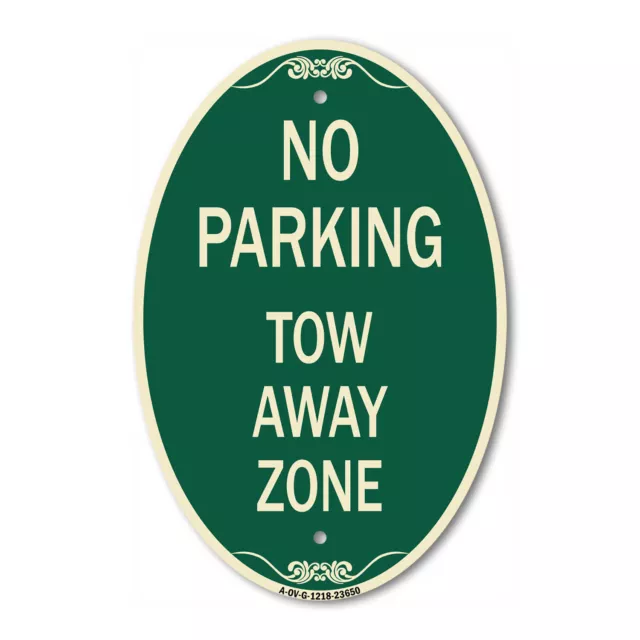 SignMission Designer Series Sign - No Parking Tow Away Zone 12" x 18" Metal Sign