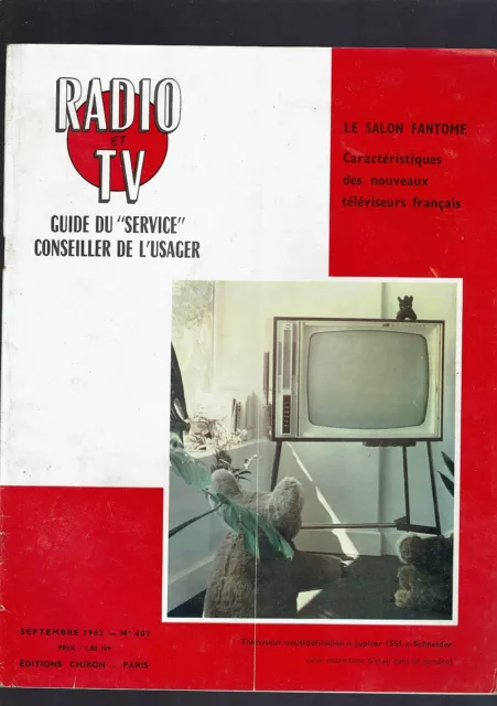 Revue Radio Et Tv   N°407  1962