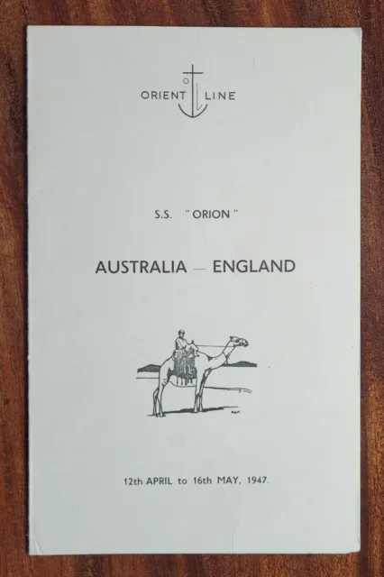 1947  SS Orion. Orient Line. Australia to England., Suez & Port Said Itinerary