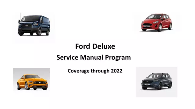 Ford Deluxe Workshop Manual 2000-2022