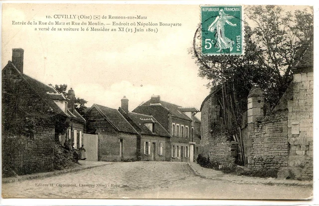 CP 60 OISE - Cuvilly - Entrée de la Rue du Matz et Rue du Moulin