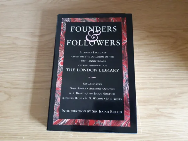 Founders and Followers by London Library Sinclair Stevenson 1992