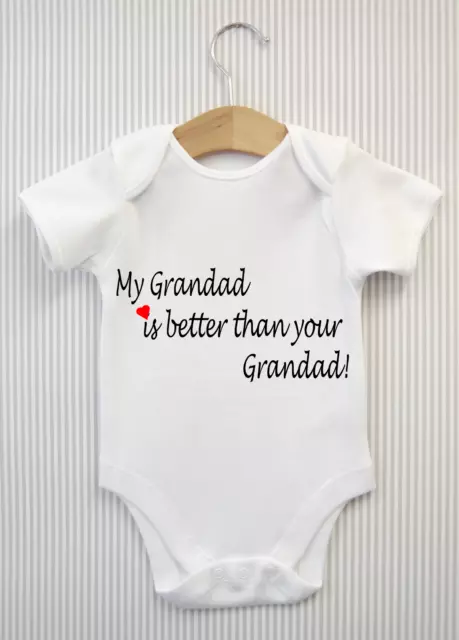 Grandad Baby  Grow Bodysuit Babygrow Funny "is better than you" Vest Top Gift