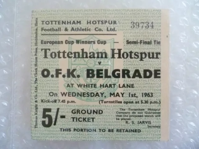 1963 European Cup Winners Cup Ticket Tottenham Hotspur v O F K Belgrade, 1st May