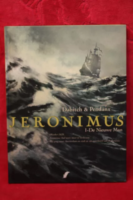 Jeronimus 001 De nieuwe man (Néerlandais) -  J Pendanx & Dabitch