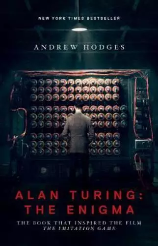 Alan Turing: The Enigma: The Book That Inspired the Film The Imitatio - GOOD