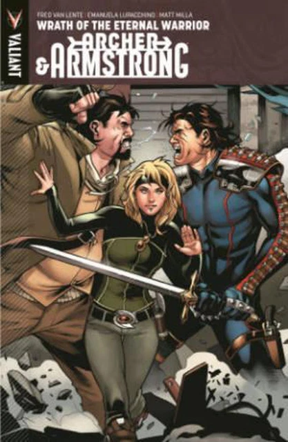 Archer & Armstrong Volume 2: Wrath Of The Eternal Warrior by Fred Van Lente (Eng