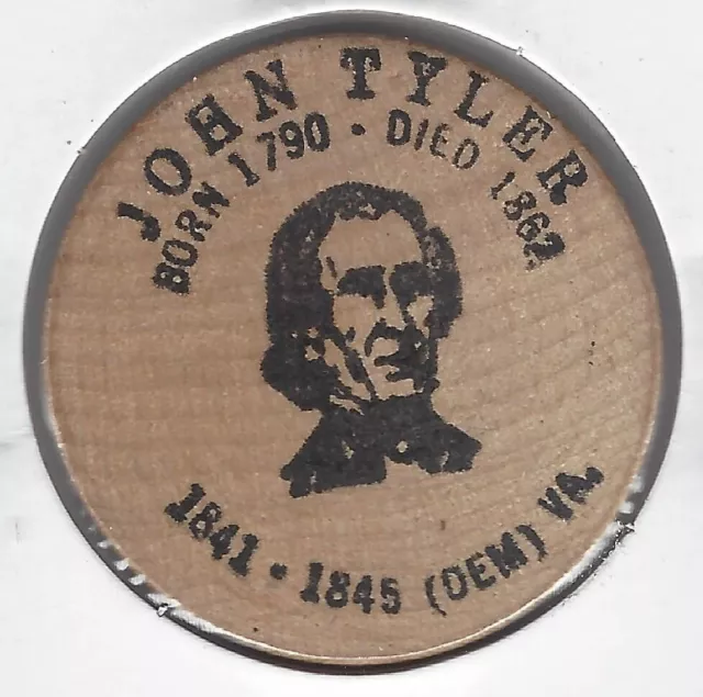 JOHN TYLER (10th President Of The United States) Token/Coin, Wooden Nickel