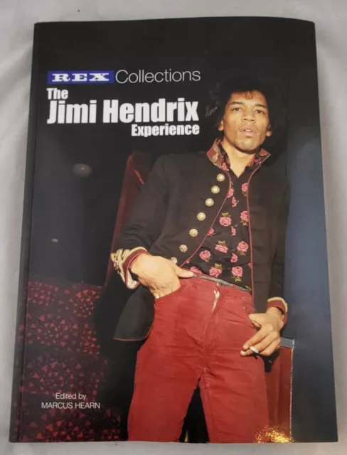 Rex Collections: The Jimi Hendrix Experience Edited by Marcus