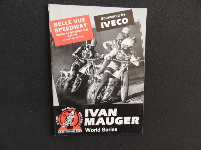 Belle Vue Speedway, Ivan Mauger World Series 3 November 1985 Official  Programme