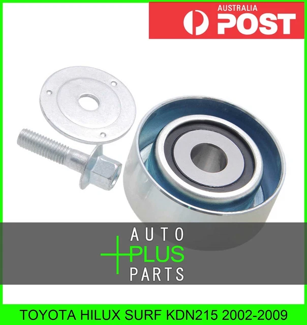 FITS TOYOTA HILUX SURF KDN215 Engine Belt Pulley Idler Bearing EUR 29