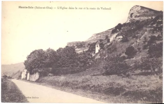 CPA 95 - HIGH ISLE (Seine and OIse) - Church in the rock and road of Vétheuil