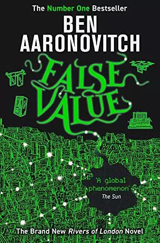 False Value: The Sunday Times Number One Bestsell by Aaronovitch, Ben 1473207878