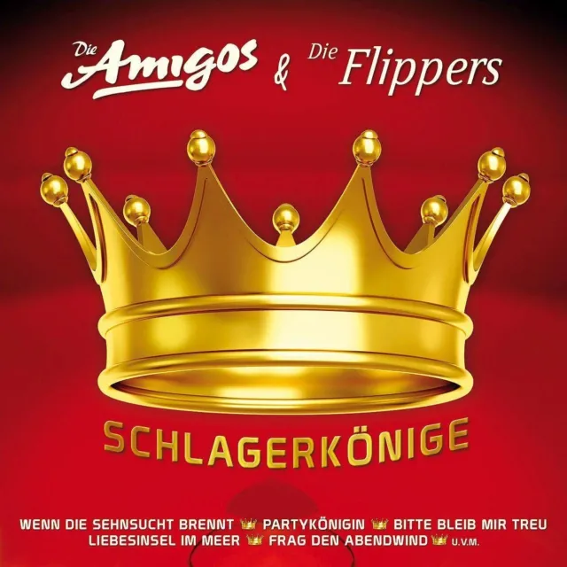 Die Amigos & Die Flippers Schlagerkönige (CD)