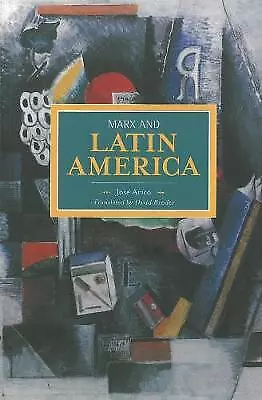 Marx And Latin America - 9781608464111