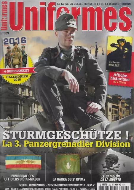 Uniformes N° 303 / La 3. Panzergrenadier Division - Bataillon De La Muerte + Cal