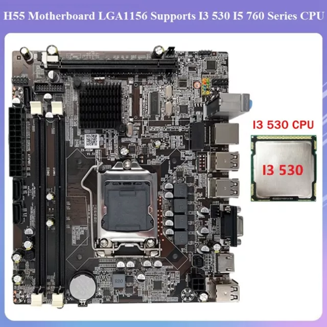 H55 Motherboard LGA1156 Supports I3 530 I5 760 Series CPU DDR3 Memory3408
