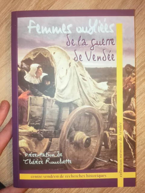 R2 Femmes oubliées de la guerre de vendée présentation de thérése rouchette